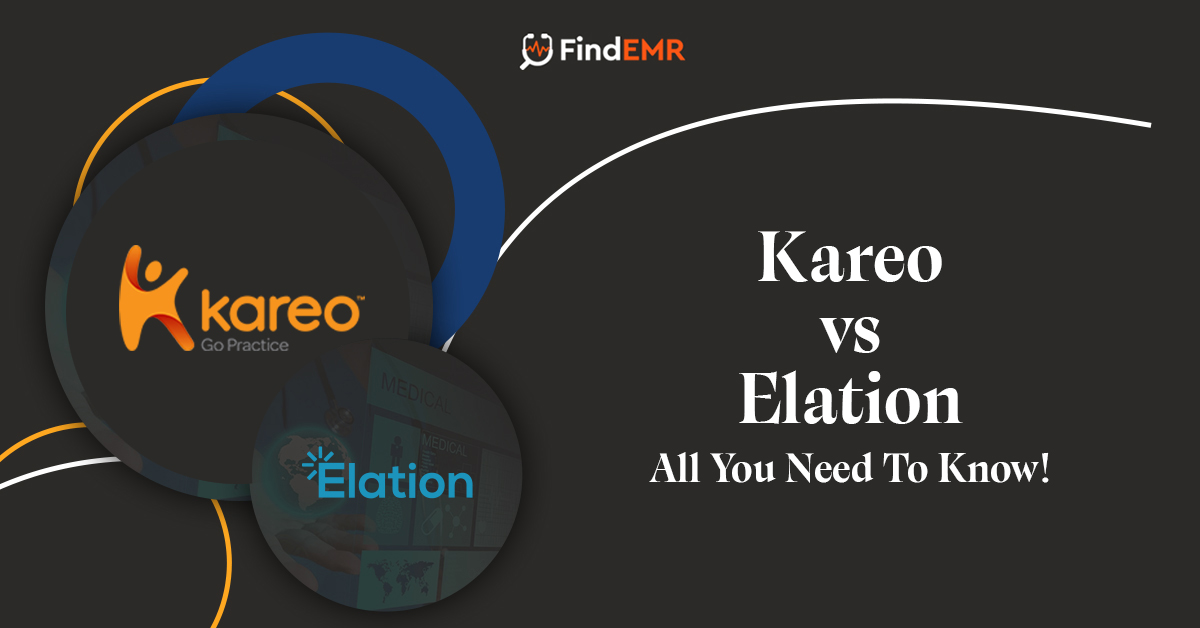 Kareo vs Elation – All You Need To Know!