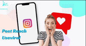 Maximizing Instagram post reach useviral: A Comprehensive Guide to Boosting Your Social Media Presence